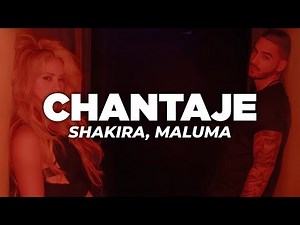 Shakira - Chantaje (Letra) ft. Maluma