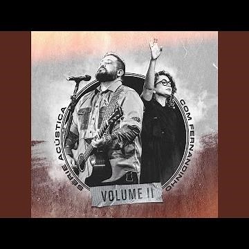Todas As Coisas / Tudo Entregarei (Acústico)