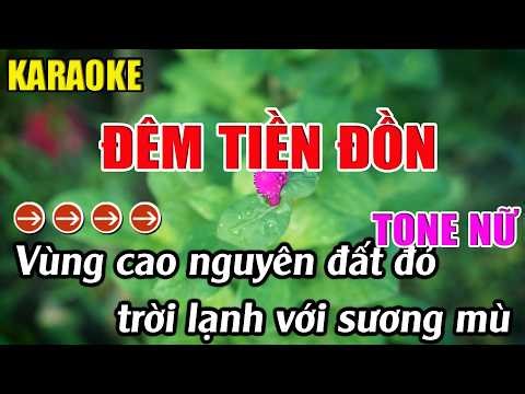 Đêm Tiền Đồn Karaoke Tone Nữ Beat Mới Nhất 2026 Karaoke Phương Thảo