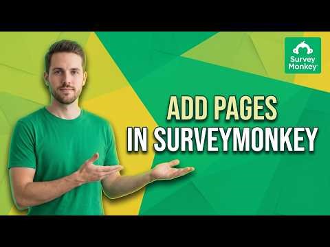 How To Add Pages In SurveyMonkey (Easy Guide)