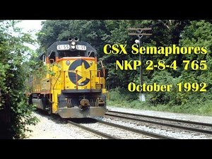 CSX Semaphores, Nickel Plate Road 2-8-4 765, Oct. 1992, CSX B40-8 GP30 GP38AC GP40-2 SD40-2 SD50