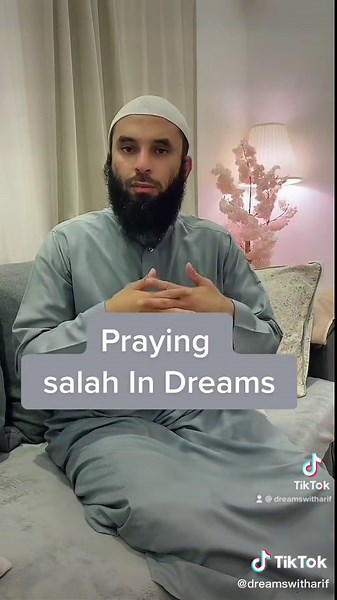 Meaning of Praying in Dreams - Islam