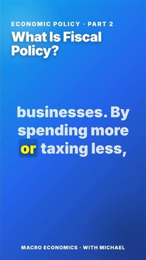 What Is Fiscal Policy? Explained Simply