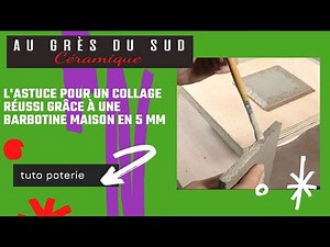 un collage réussi grâce à une barbotine maison