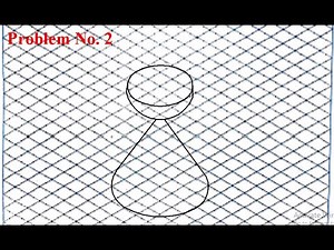 Isometric projections, Problem no. 2 isometric sheet, Engineering Graphics Engineering Visualization