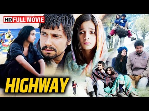 Highway (2014) Full Movie HD | Alia Bhatt | Randeep Hooda | Imtiaz Ali Film