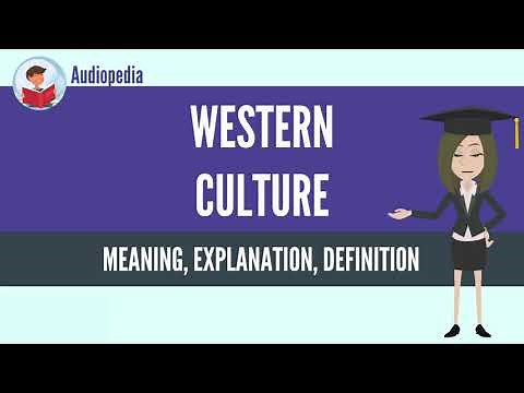 What Is WESTERN CULTURE? WESTERN CULTURE Definition & Meaning