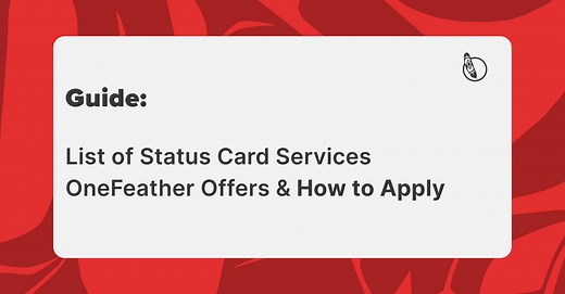 Updated Guide on Everything You Need to Know about Status Cards