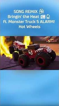 SONG REMIX 🎶 | Bringin’ the Heat 🚒🔥 ft. Monster Truck 5 ALARM! | Hot Wheels