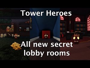 Tower Heroes - All secret Lobby rooms in the New Day Update