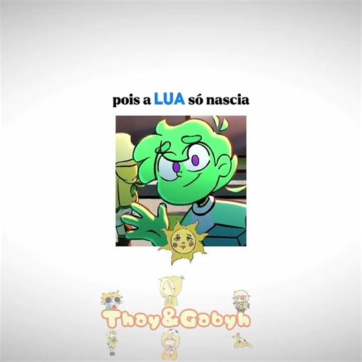 🍏O Sol e a Lua🫐... #sla #vaiprafycaramba #nnflopa #torajo #mdt #zulmi #torazulmi