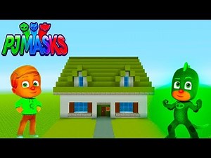 Minecraft: How To Make Greg's House (Gekkos House) "PJ Masks"