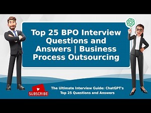 Top 25 BPO Interview Questions and Answers | Business Process Outsourcing