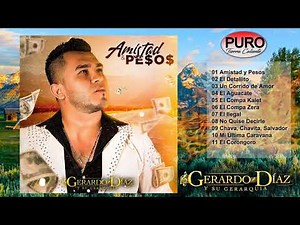Gerardo Diaz Y Su Gerarquia - Amistad y Pesos (Álbum)