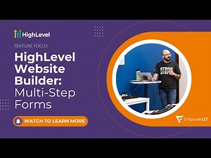 Multi-Step Form Building in HighLevel: Website Builder Walkthrough with Empower LO