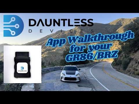 Dauntless Devices App Walkthrough for your GR86/BRZ