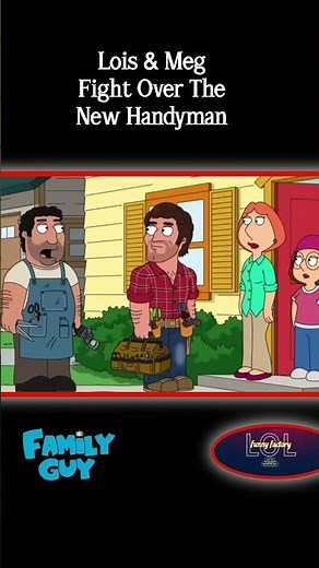 #familyguy #Shorts Meg & Lois Fight over New Handyman 😂