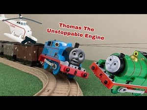 Thomas The Unstoppable Engine