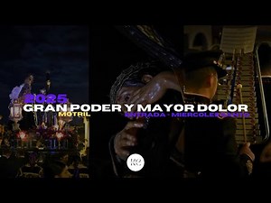 GRAN PODER | ENTRADA | SEMANA SANTA MOTRIL 2025