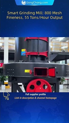 Smart Grinding Mill: 800 Mesh Fineness, 55 Tons/Hour Output #grinding