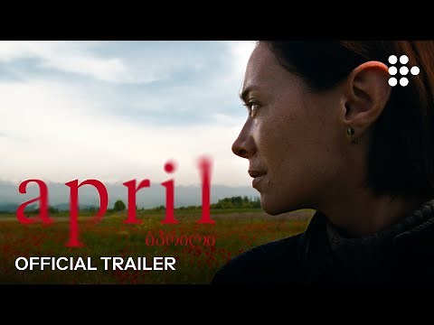 APRIL | Official Trailer | Now Streaming
