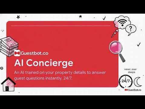 Guestbot: AI Concierge for Vacation Rentals - Save 15 Hours/Week