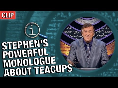QI | Stephen's Powerful Monologue About Teacups