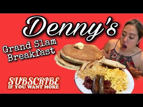 What is Dennys Grand Slam breakfast (AMERICAN breakfast)
