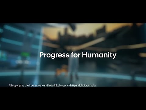 Hyundai | Progress for Humanity