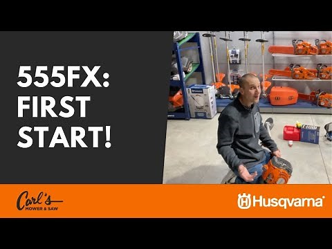 Starting the Husqvarna 555FX Forestry Clearing Saw for the First Time