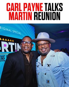 26K views · 658 reactions |  Carl Anthony Payne II reveals that following the #Martin reunion special, the team stayed connected! | Angela Yee | Facebook