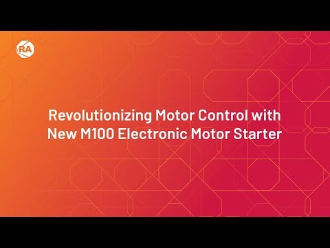 Revolutionizing Motor Control with New M100 Electronic Motor Starter