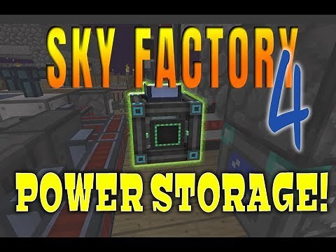 SKY FACTORY 4 :: "POWER STORAGE" :: EP:4