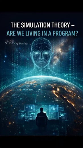 Sushant on Instagram: "What if reality is just code? The Simulation Theory suggests that our entire universe — stars, galaxies, even you — could be part of a massive advanced computer program. Just like characters inside a video game don’t know they’re in one, we might be living inside a hyper-realistic simulation created by a higher intelligence. Glitches in physics? Quantum weirdness? The limits of the observable universe? Some believe these could be signs of underlying “source code.” So the r