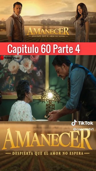 Amanecer Capitulo 60 Completo #amanecer #series #foryou