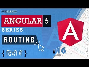 Routing in Angular | Angular Routes | RouterLink | Angular 6 Tutorial in Hindi (2023) [#16]
