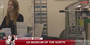 UAF Museum of the North shows gratitude to educators