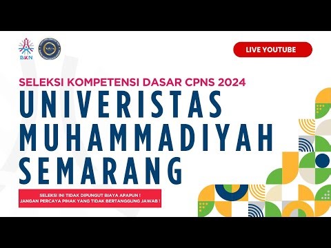 UNIMUS Semarang (BKN Semarang 3) - 22 Oktober 2024 - Sesi 4