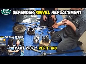 LAND ROVER SWIVEL REPLACEMENT (PART 2 of 2) REFITTING with Rob & Vic #landrover #carmaintenance