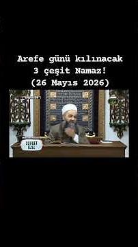 Arefe günü namazları. Cübbeli Ahmet Hoca