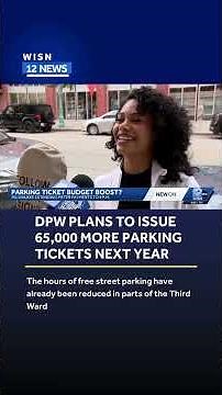 More parking tickets expected in Milwaukee
