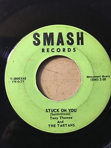Tony Thomas And The Tartans - Old Enough To Know / Stuck On You