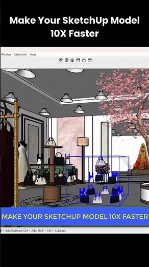 Make Your SketchUp Model 10X Faster | Top Speed Tips & Tricks