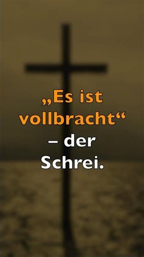 Kreuzigung Jesu: Vorhang reißt entzwei, Gräber öffnen sich, „Es ist vollbracht!“ – der Schrei.