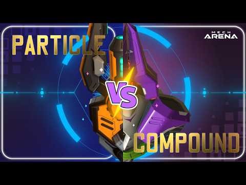 Compound Beam vs. Particle Beam– The Ultimate Comparison | Mech Arena |