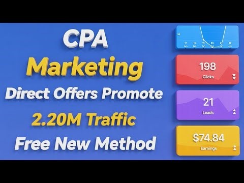 cpa marketing new traffic source | Cpa Marketing Tutorial For Beginners | Cpa Marketing strategies