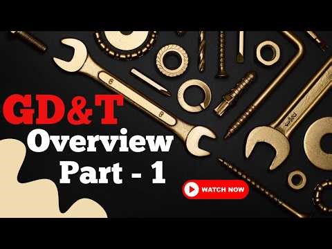 Geometric Dimensioning & Tolerancing OVERVIEW #GD&T #cad