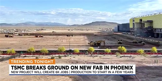 TSMC breaks ground on third new manufacturing fab in Phoenix
