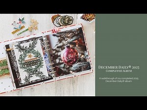 December Daily® 2025 Completed Album Walkthrough