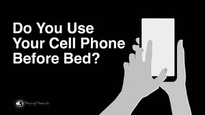 These Things Happen to Your Body When You're On Your Cell Phone Before Bed